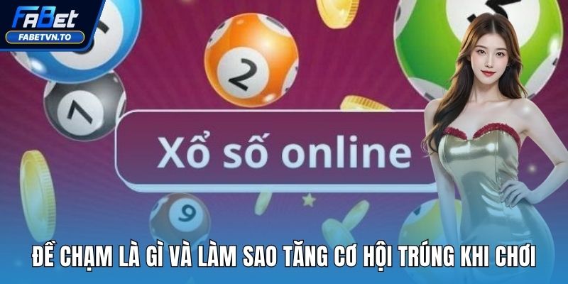 Đề chạm là gì