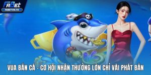 Vua bắn cá